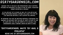 sex dirtygardengirl белая игрушка анал и пролапс porn
