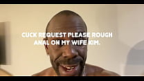 sex cuck request please rough anal for my wife kim english version porn